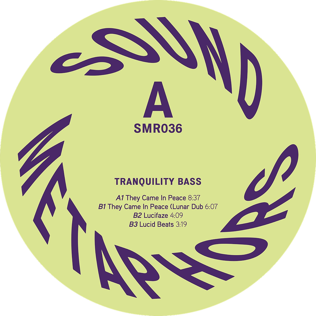 Tranquility Bass - They Came In Peace | Sound Metaphors Records (SMR036) - 5