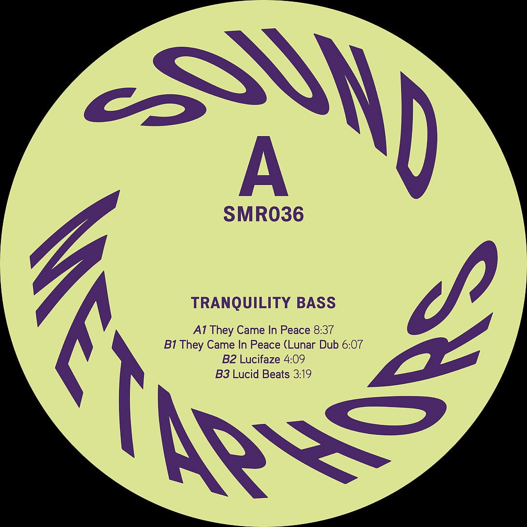 Tranquility Bass - They Came In Peace | Sound Metaphors Records (SMR036) - 3