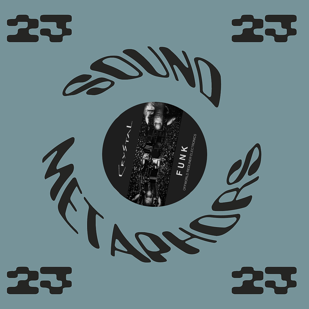 Crystal Distortion - Offworld Redliner Electronics | Sound Metaphors 23 (SM23-17) - main