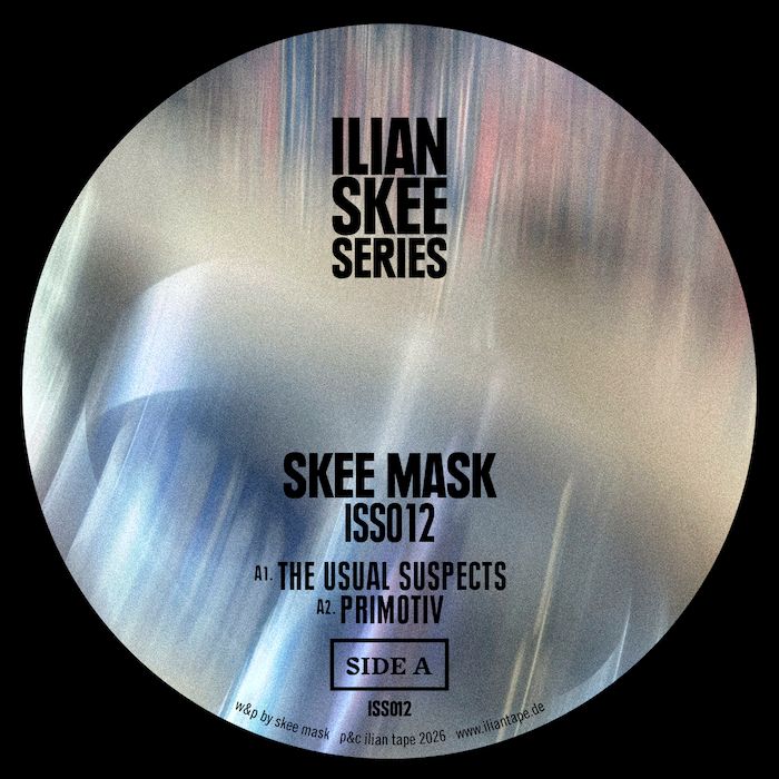 Skee Mask - ISS012 | Ilian Tape (ISS012) - main Skee Mask - ISS012 | Ilian Tape (ISS012) - main