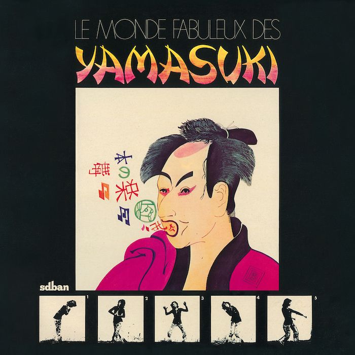 Yamasuki - Le monde Fabuleux des Yamasuki | Sdban (SDBANLP 22)