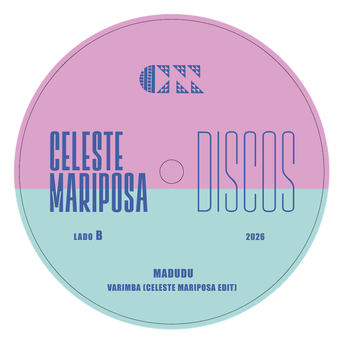 Celeste/Mariposa Discos  &  Madudu - Tchuba Ta Tchubi/Varimba | Celeste/Mariposa Discos () - main