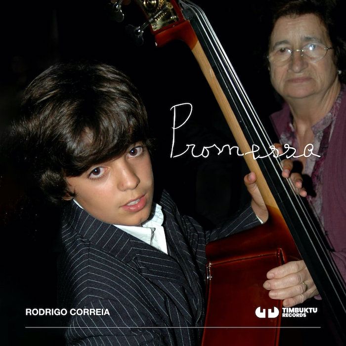 Rodrigo Correia - Promessa | Timbuktu Records () - main