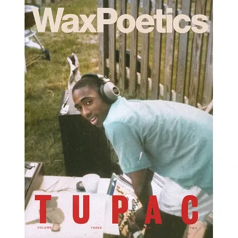 Wax Poetics - Volume 3 - Issue 2- Mariah Carey / Tupac Shakur