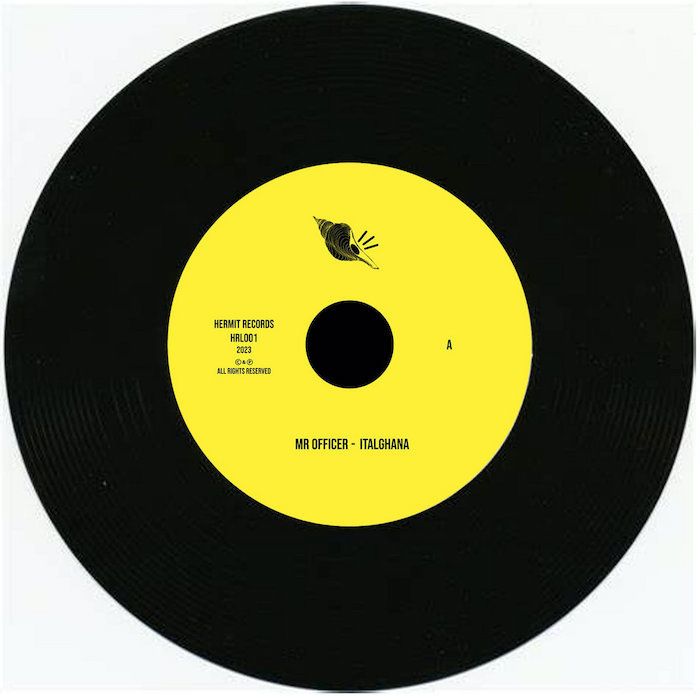 Italghana - Mr. Officer | Hermit Records (HRL001) - main Italghana - Mr. Officer | Hermit Records (HRL001) - main