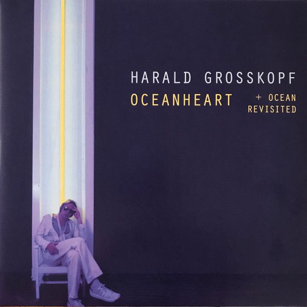 Harald Grosskopf - Oceanheart + Ocean Revisited | Bureau B (BB429) - main