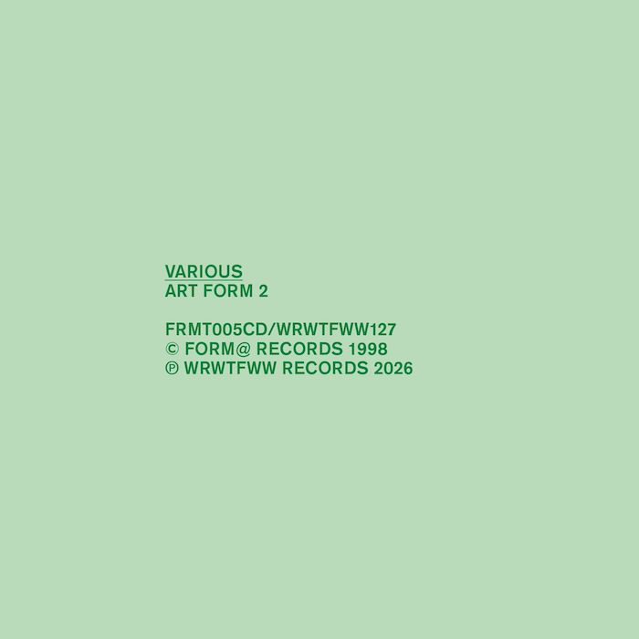 Various - Art Form 2 | We Release Whatever The Fuck We Want Records (WRWTFWW127) - 2 Various - Art Form 2 | We Release Whatever The Fuck We Want Records (WRWTFWW127) - 2