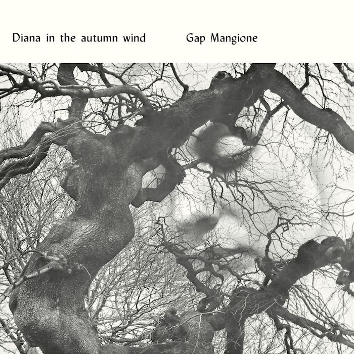 Gap Mangione - Diana In The Autumn Wind | Be With Records (BEWITH200LP)