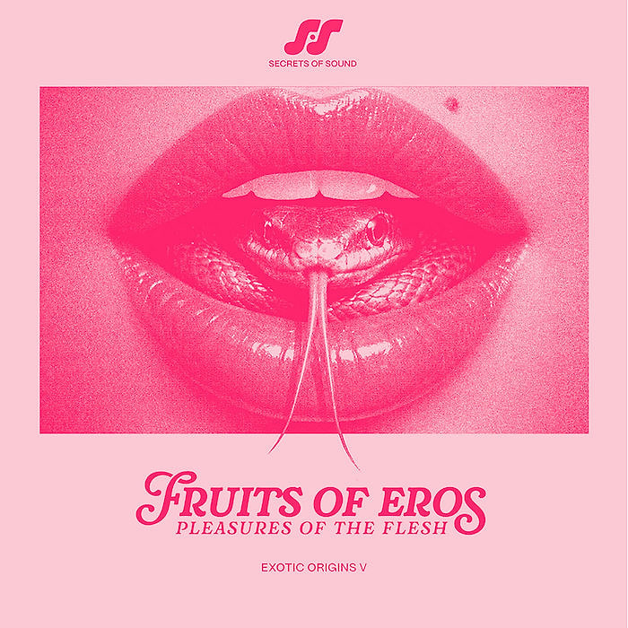 Various - Fruits Of Eros: Pleasures Of The Flesh | Secrets Of Sound (SOS 005)