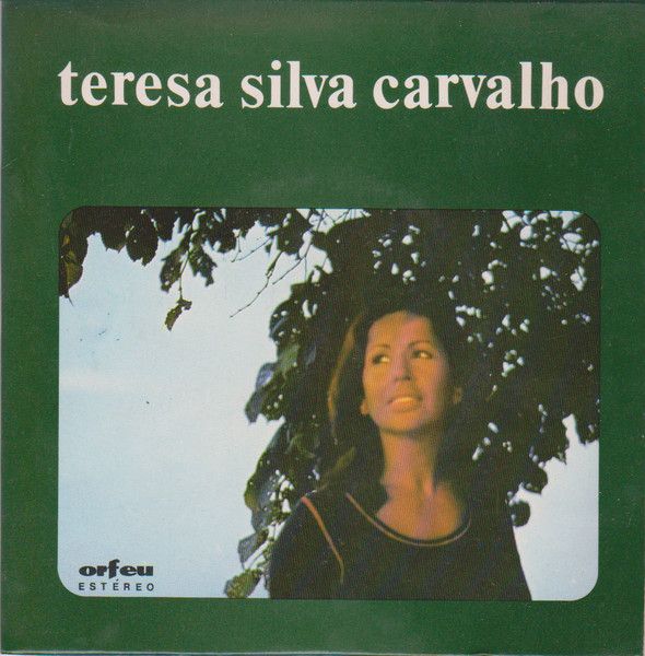 Teresa Silva Carvalho - Teresa Silva Carvalho | Orfeu (ATEP 6590) - main