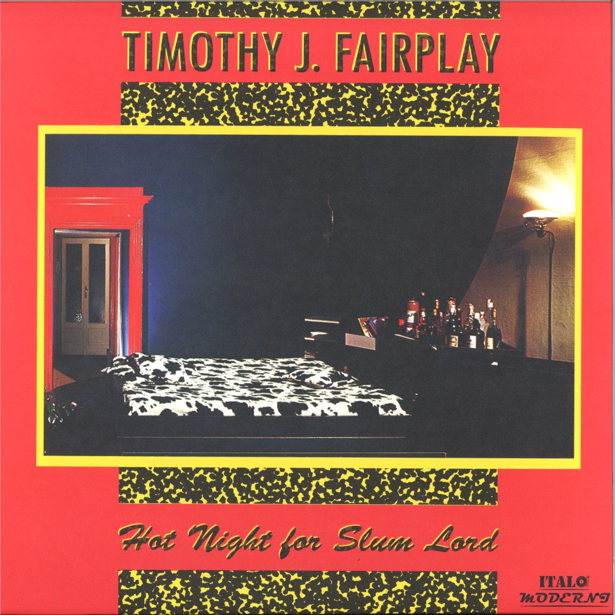 Tim Fairplay - Hot Night For Slum Lord | Italo Moderni (IM013) - main