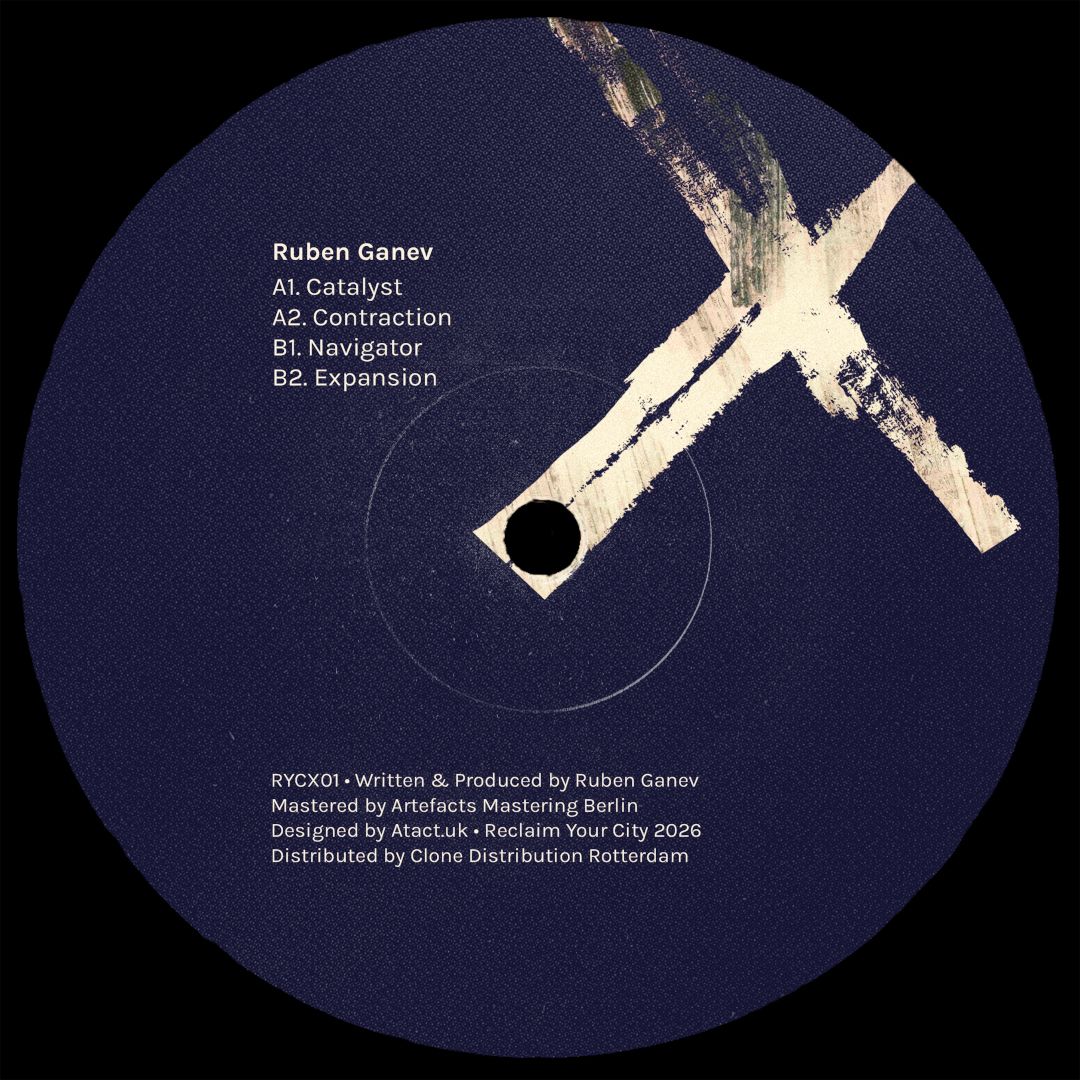 Ruben Ganev - Catalyst | Reclaim Your City (RYCX01) - main