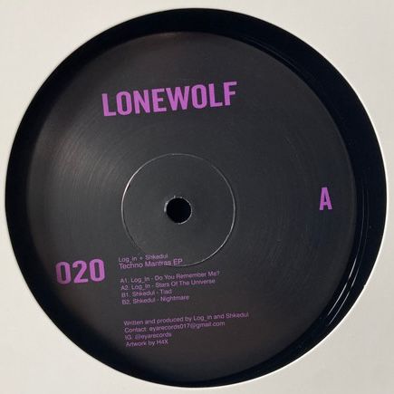 Shkedul , Log _In - Techno Mantras Ep | Lonewolf (LONEWOLF020)