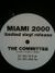 The Committee — Scream And Shout (Miami 2000)