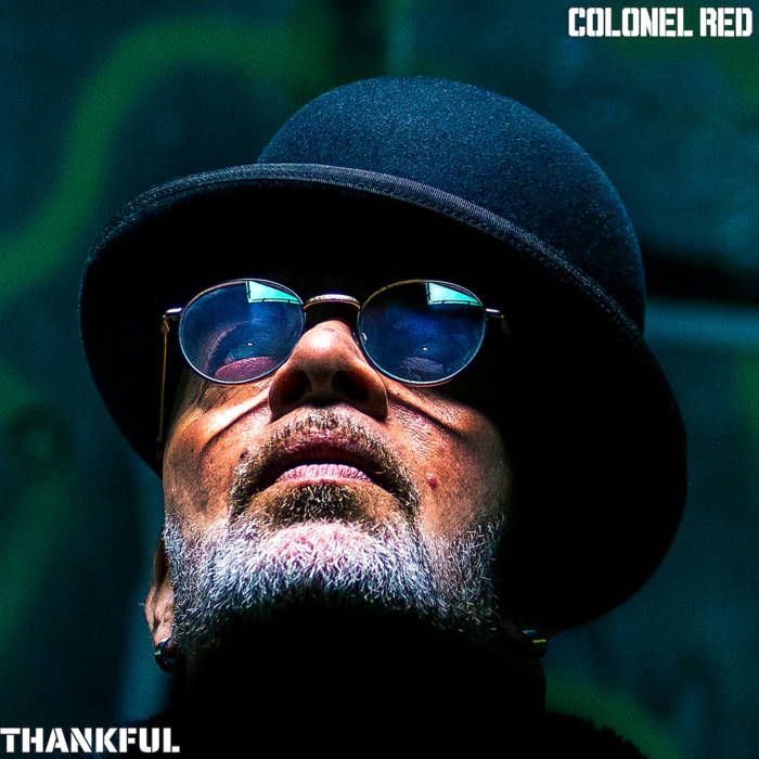 Colonel Red - Thankful | Inner Tribe Records (ITRLTD07) - main Colonel Red - Thankful | Inner Tribe Records (ITRLTD07) - main