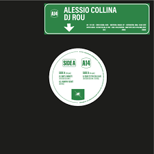 DJ Rou , Alessio Collina - A14 | Obliq Records (0R003)