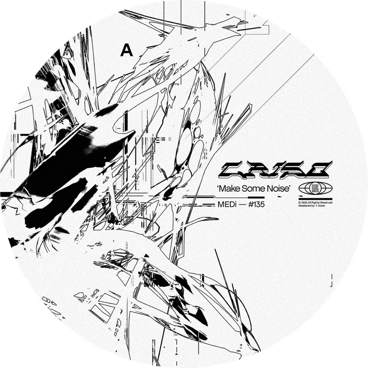 Criso - Make Some Noise | Deep Medi Musik (MEDI135) - main