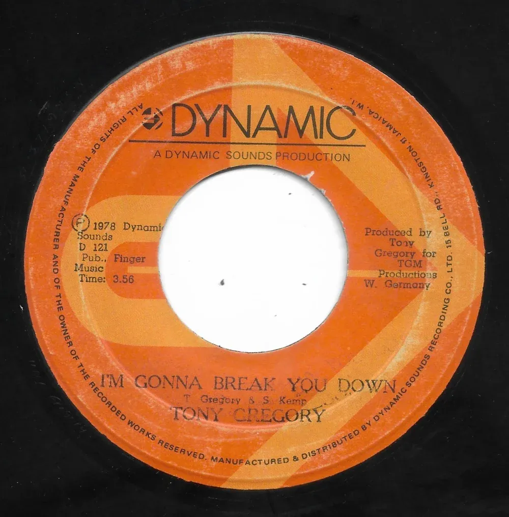 Tony Gregory - Some Sweet Day / I'm Gonna Break You Down | Dynamic Sounds (D 121)