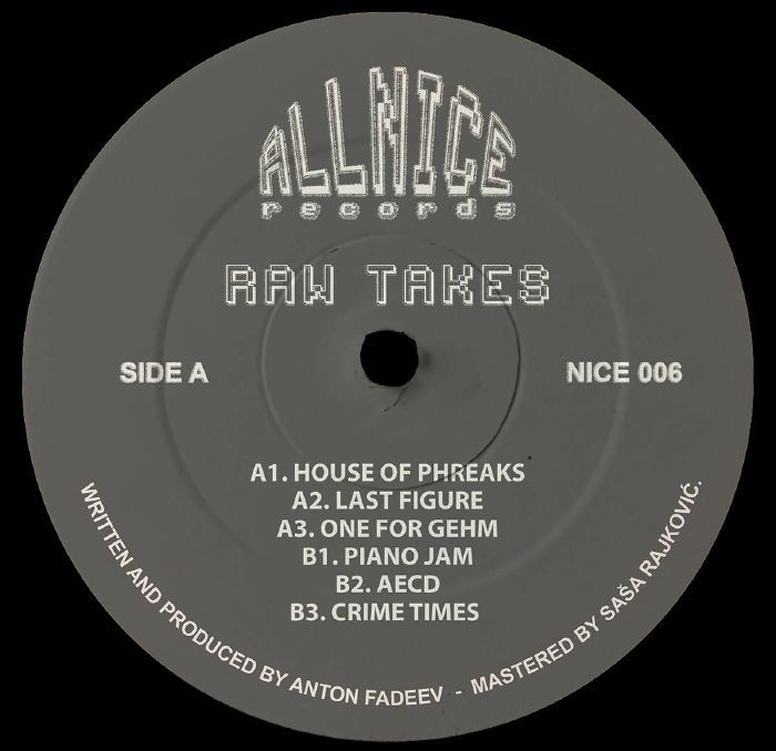 Raw Takes - House Of Phreaks EP | All Nice Records (NICE006)