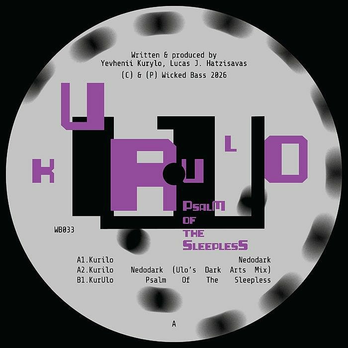 KurUlo - Psalm Of The Sleepless EP | Wicked Bass (WB033)