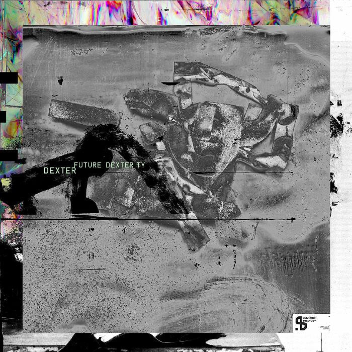 Dexter - Future Dexterity 3xLP | Sushitech Records (SUSH89)