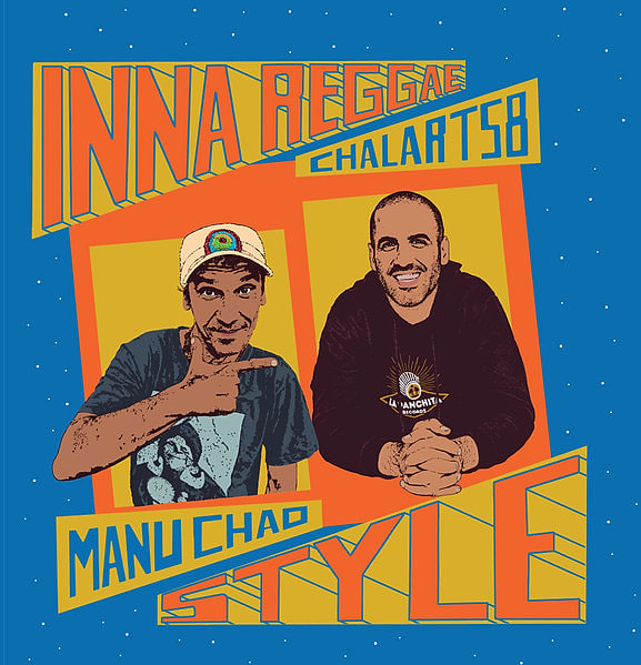 Manu Chao & Chalart58 - Inna Reggae Style | La Panchita Records (PRVM0001) - main Manu Chao & Chalart58 - Inna Reggae Style | La Panchita Records (PRVM0001) - main