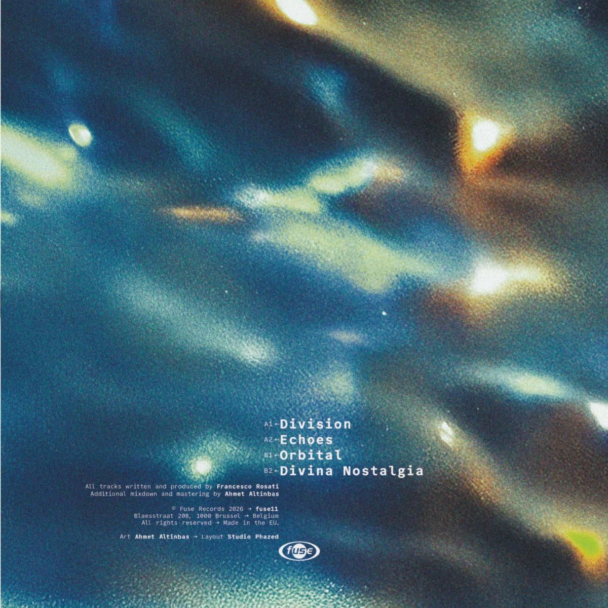 Rosati - Divina Nostalgia | Fuse Imprint (FUSE11) - 2