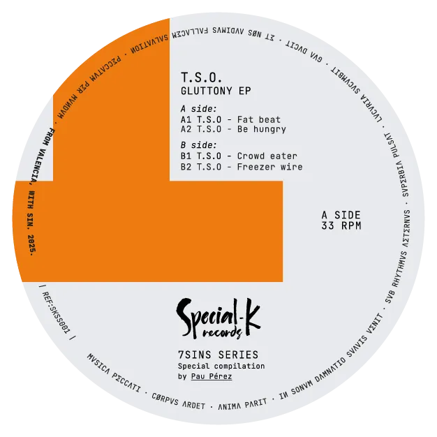 T.S.O. - Gluttony EP | Special K (SKSS001)
