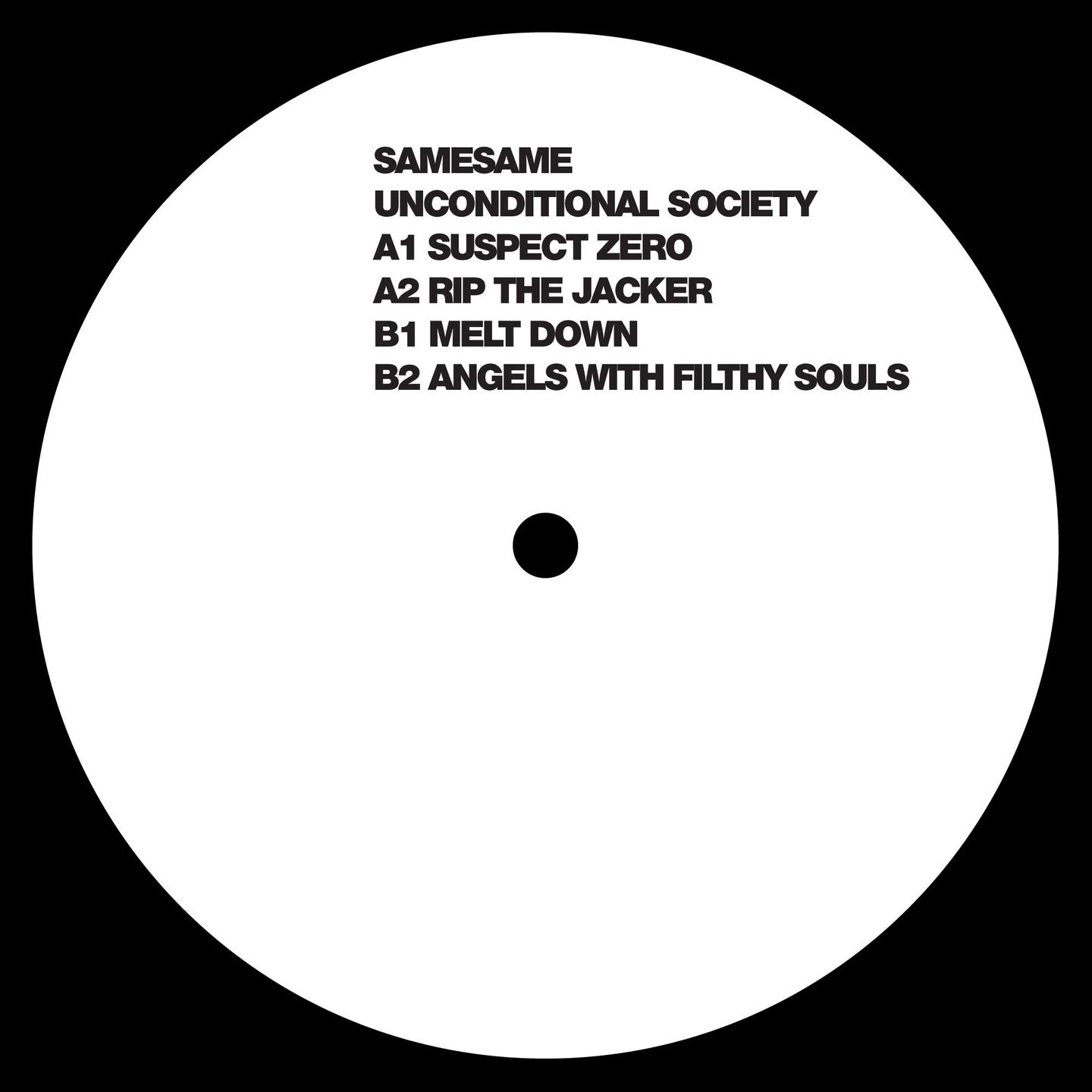 SameSame - Unconditional Society Label | Exarde (XRD038) - 2