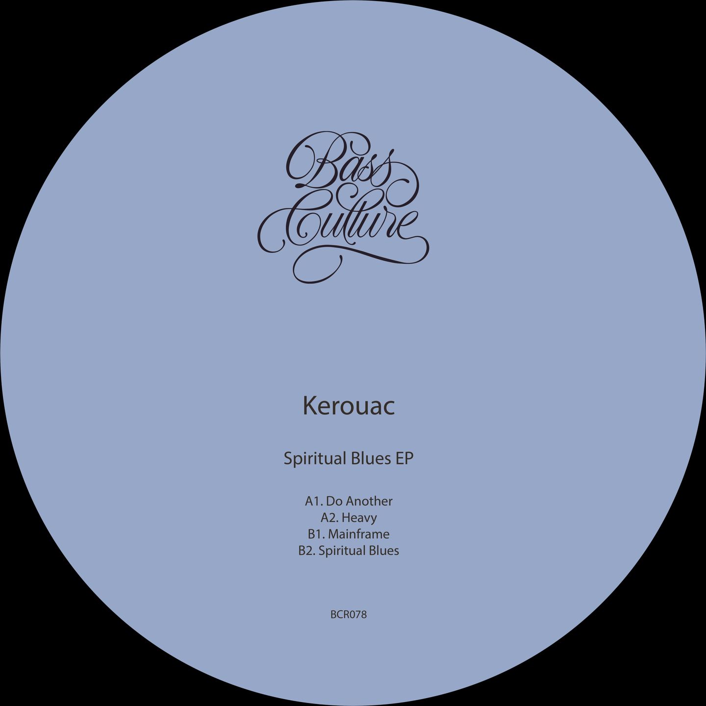 Kerouac - Spiritual Blues | Bass Culture Records (BCR078) - main