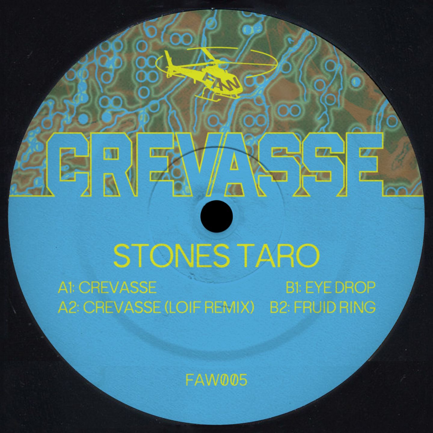Stones Taro - Crevasse | Fast At Work (FAW005)
