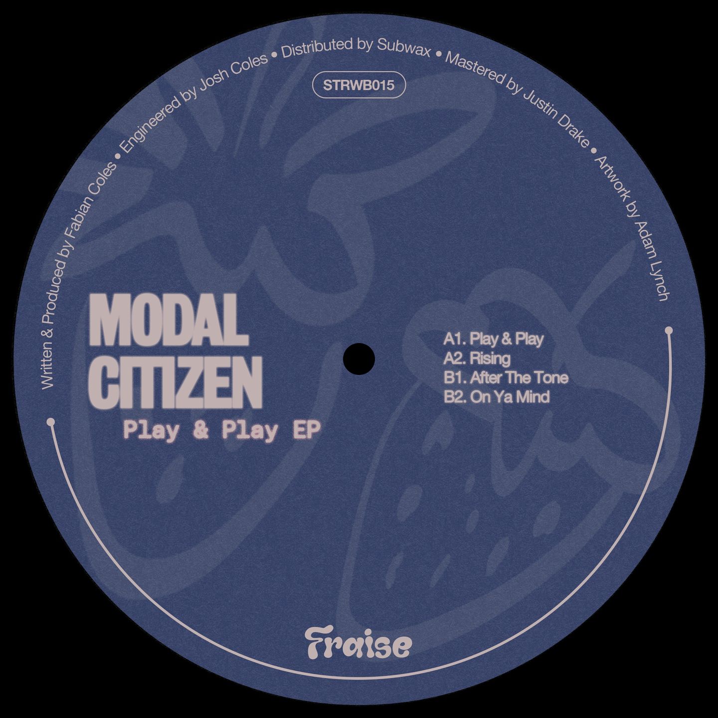 Modal Citizen - Play & Play | Fraise Records (STRWB015)
