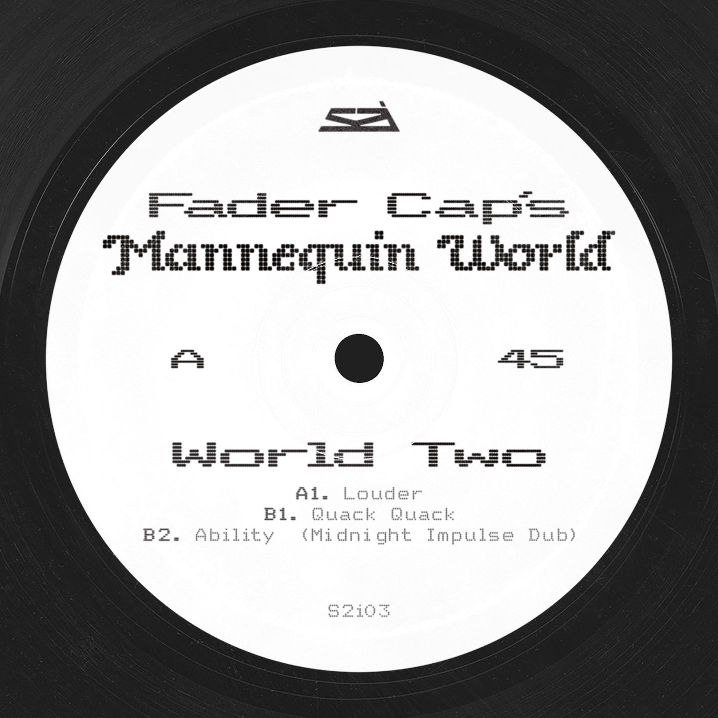 Fader Cap - World Two | s2i Recordings (S2i03)