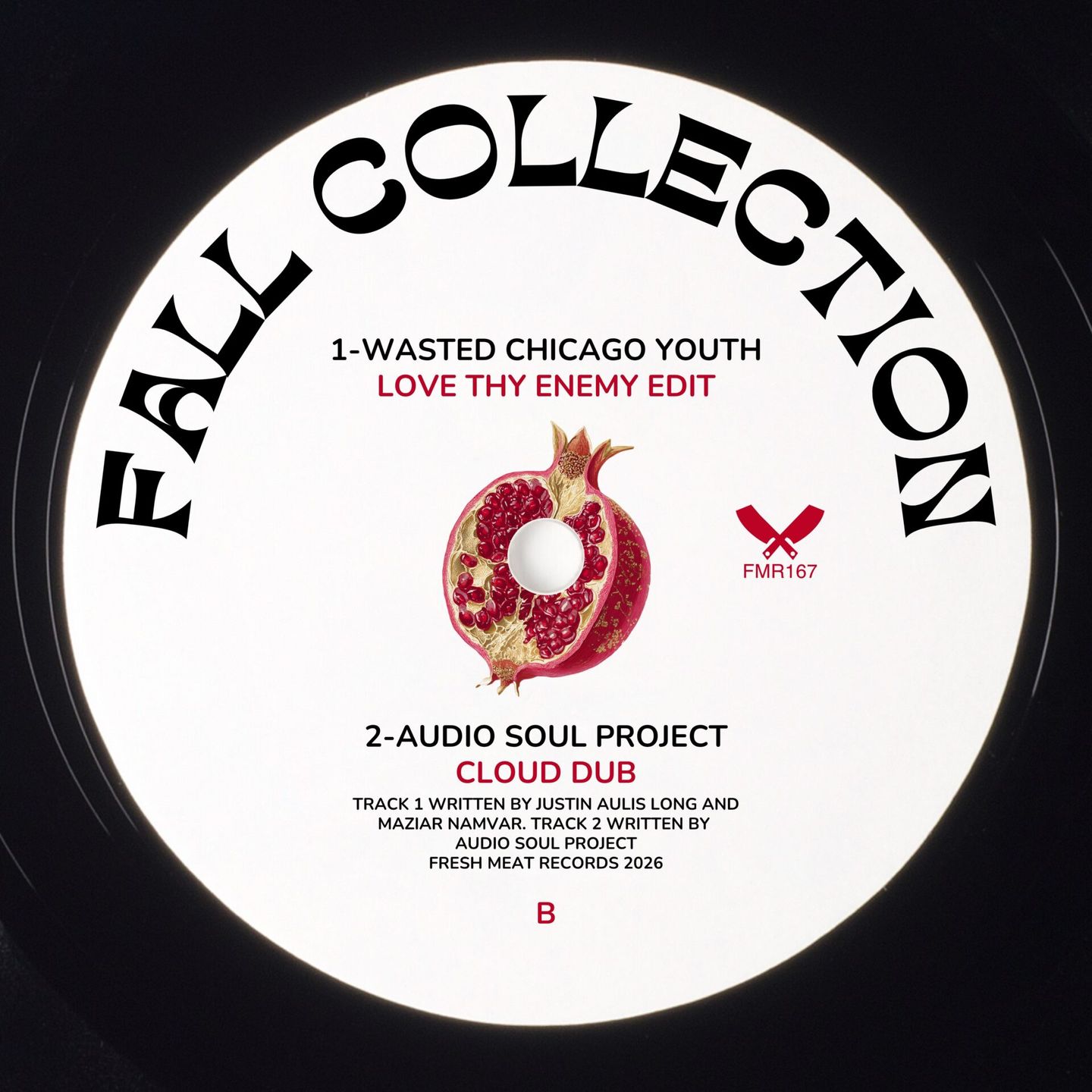 Audio Soul Project & Ty Tek & Wasted Chicago Youth - Fall Collection | Fresh Meat Records (FMR167) - 2 Audio Soul Project & Ty Tek & Wasted Chicago Youth - Fall Collection | Fresh Meat Records (FMR167) - 2