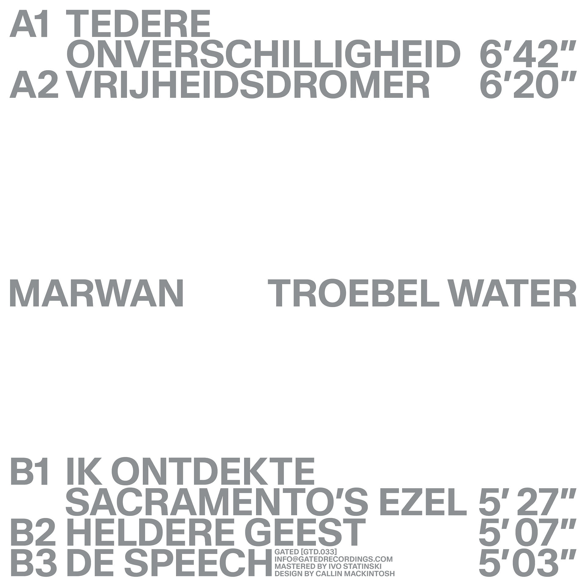 Marwan - Troebel Water | Gated Recordings (GTD033) - 2