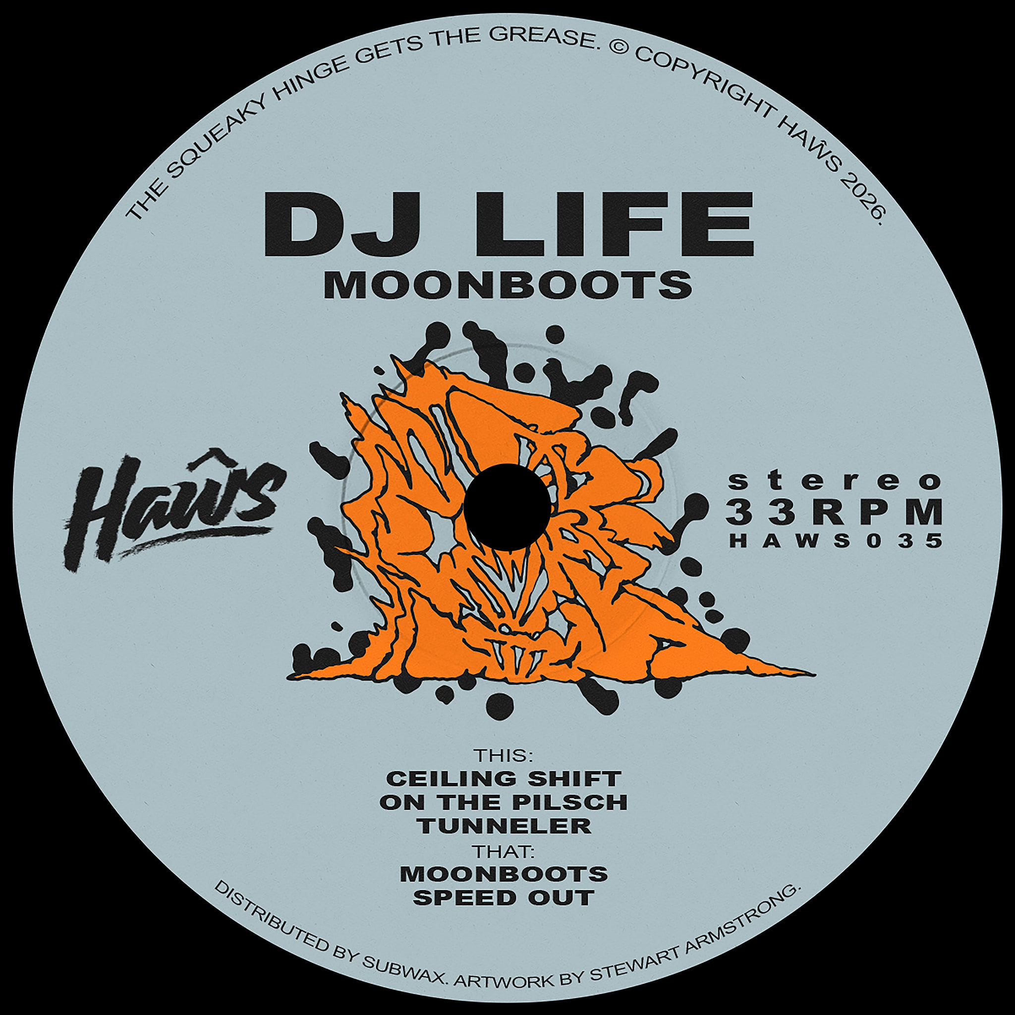 DJ Life - Moonboots | Haŵs (HAWS035)