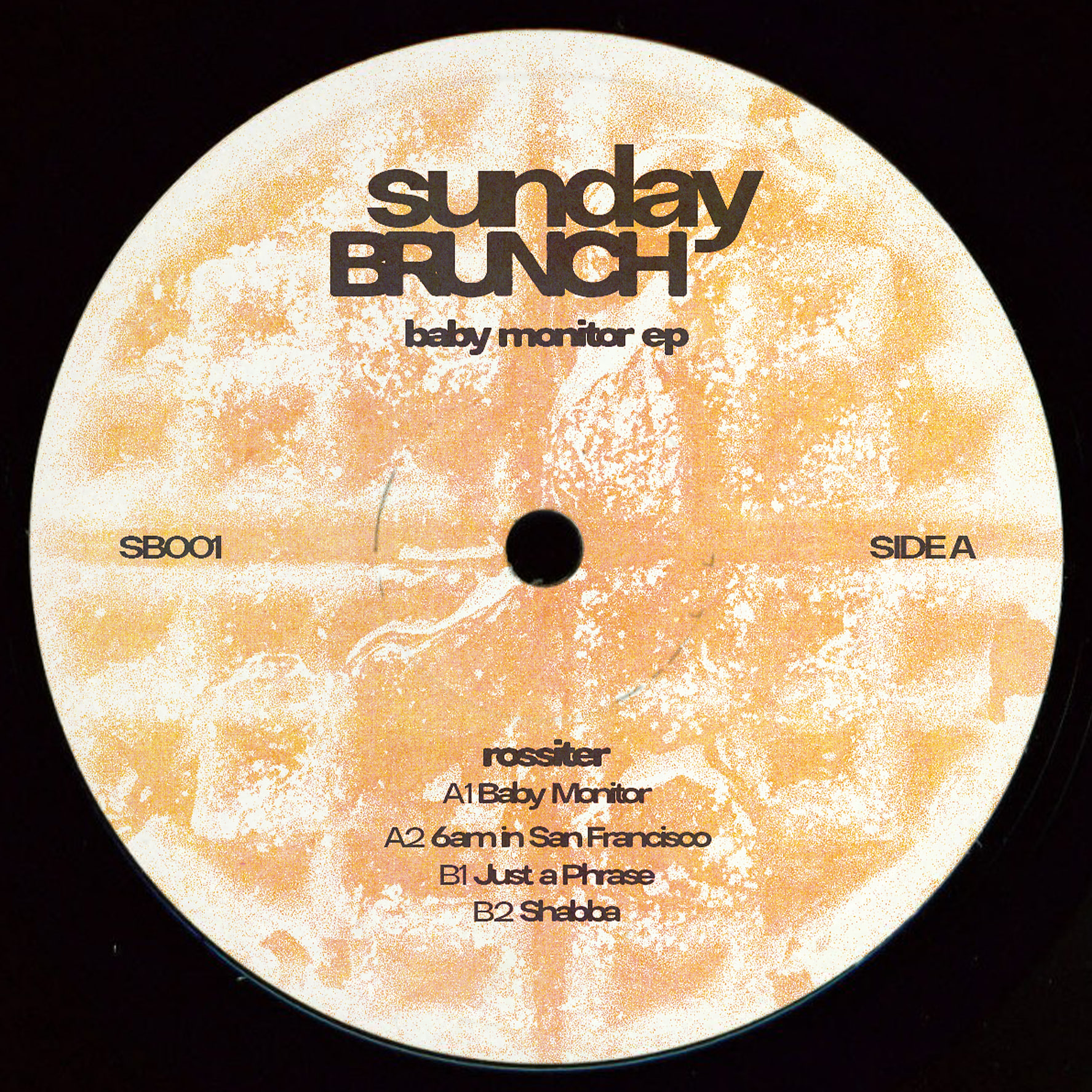Rossiter - Baby Monitor EP | SUNDAY BRUNCH RECORDINGS (SB001) - main