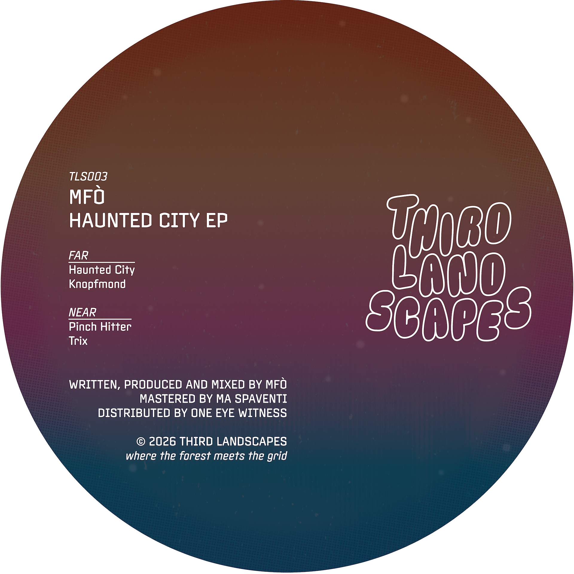 MFÒ - Haunted City EP | Third Landscapes (TLS003) - 2