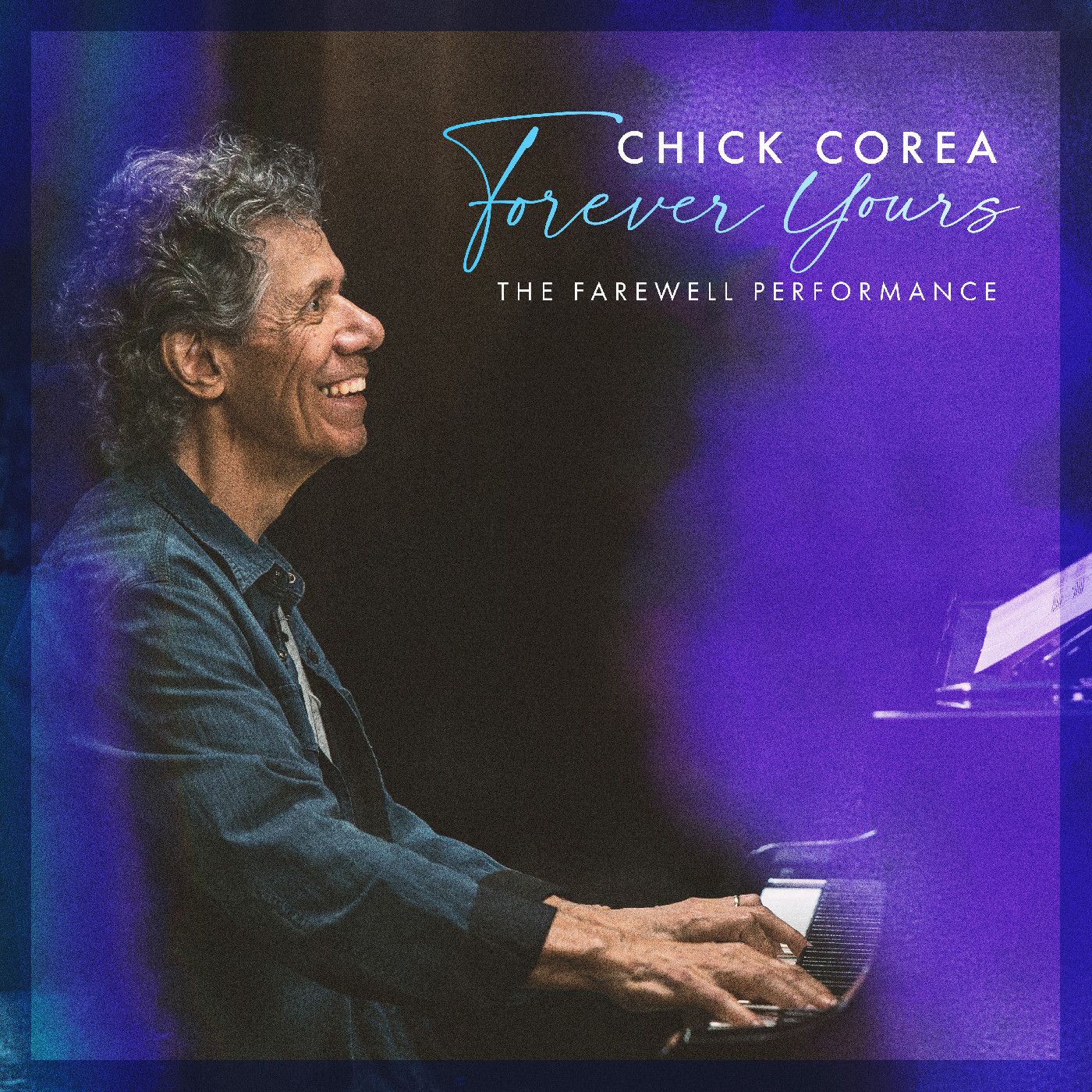 Chick Corea - Forever Yours: The Farewell Concert | Candid () - main