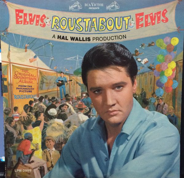 Elvis Presley - Roustabout | RCA Victor (LPM 2999)