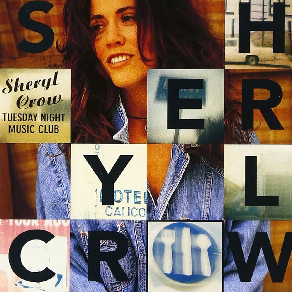 Sheryl Crow - Tuesday Night Music Club | A&M Records (31454 0126 2) - main