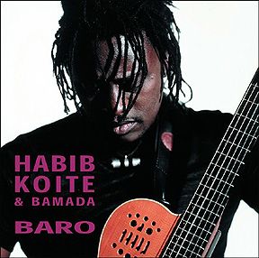 Habib Koité & Bamada - Baro | Putumayo World Music (PUT 192-2)