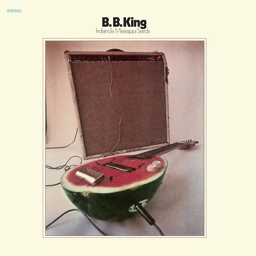 B.B. King - Indianola Mississippi Seeds | ABC Records (ABCS-713)