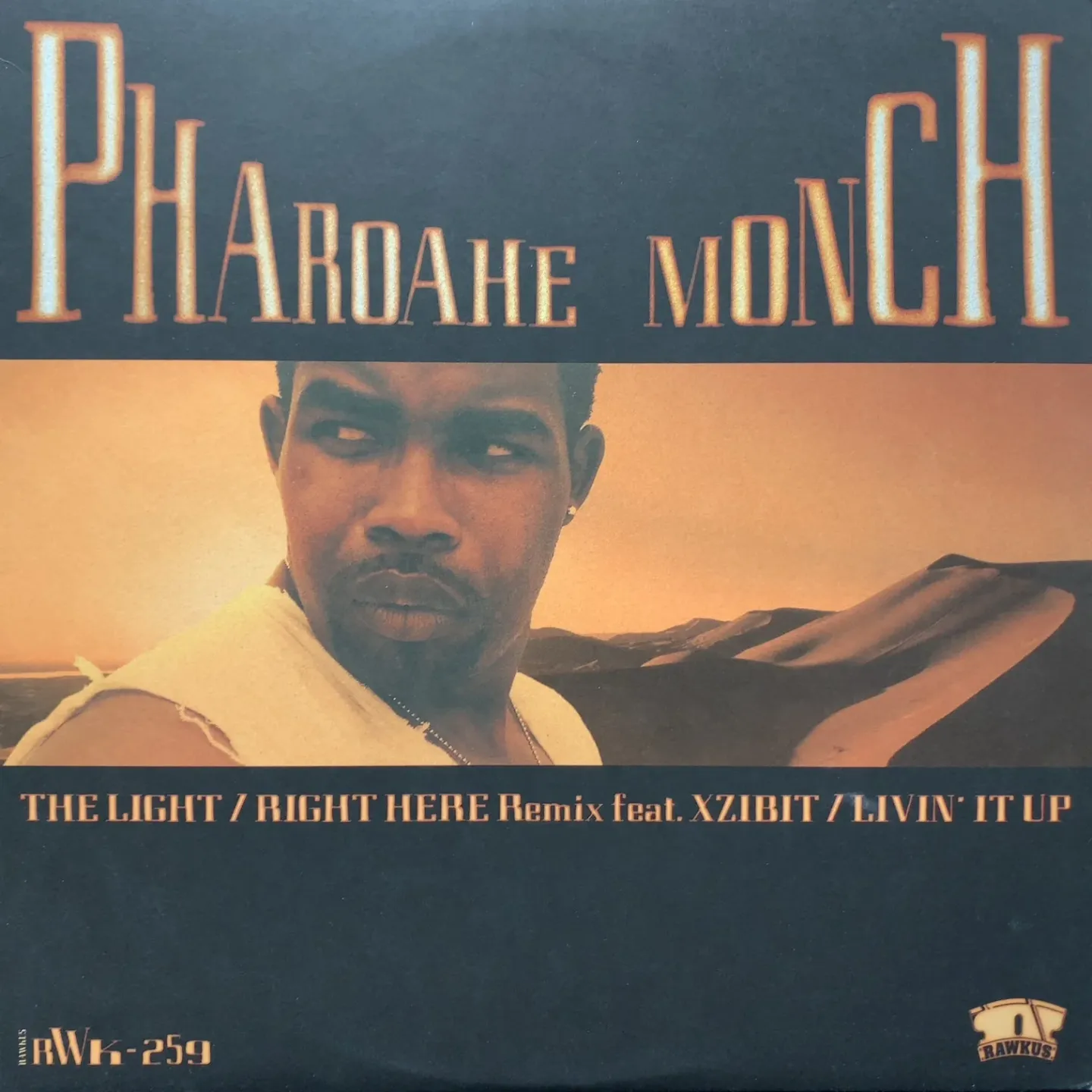 Pharoahe Monch - The Light / Right Here Remix feat. Xzibit / Livin It Up | Rawkus (RWK-259)