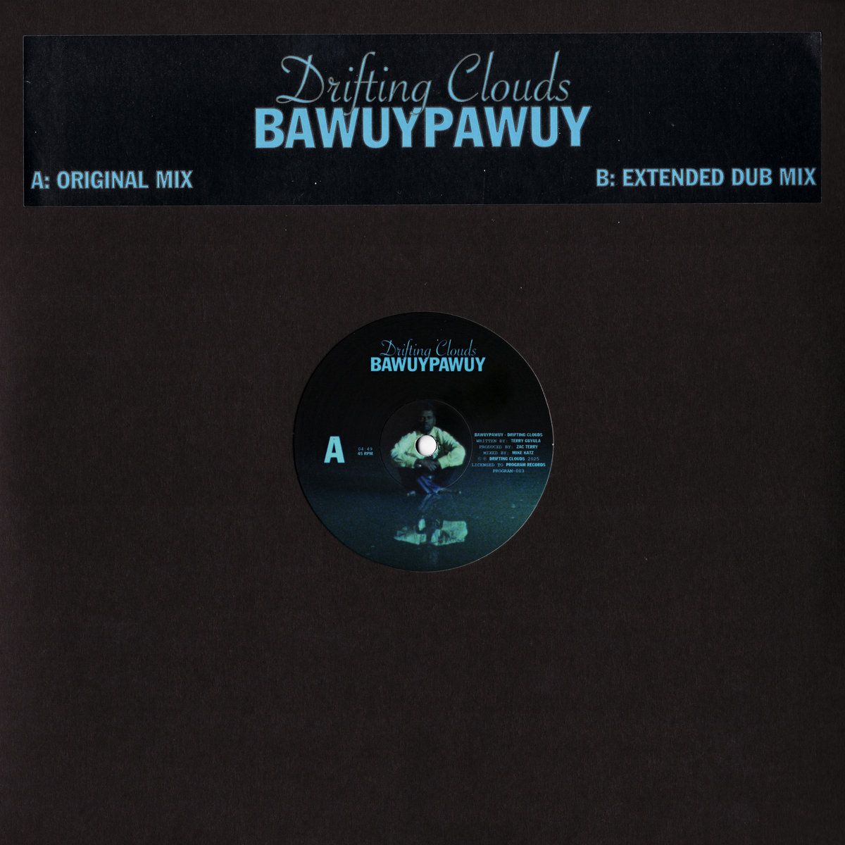 Drifting Clouds - Bawuypawuy Original Mix / Extended Dub | Program Records (PROGRAM-003)