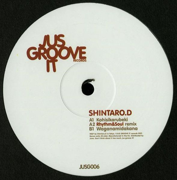 Shintaro.D - Kohisikarubeki | Jus Groove It (JUSG006)