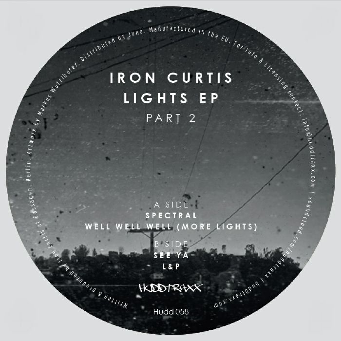 Iron Curtis - Lights EP Part 2 | Hudd Traxx (HUDD 058) - 2