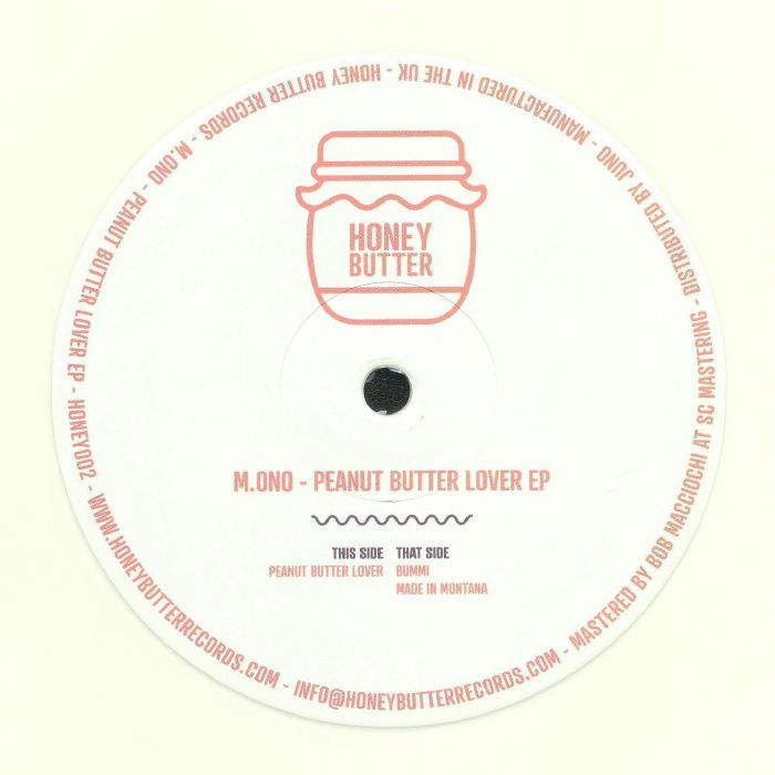 M.ono - Peanut Butter Lover EP | Honey Butter Records (HONEY002)