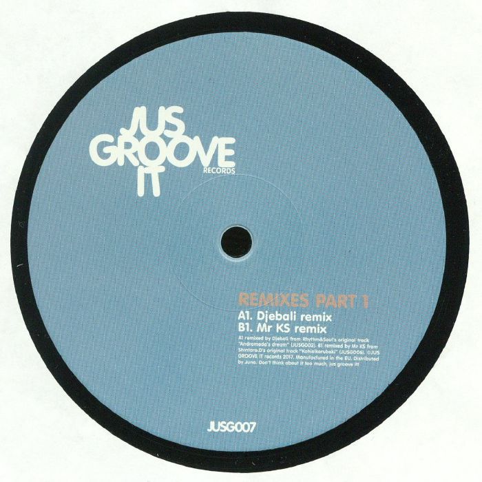 Djebali  &  Mr KS - Remixes Part 1 | Jus Groove It (JUSG007)