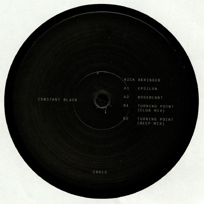 Nick Beringer - Epsilon | Constant Black (CB013) - 2 Nick Beringer - Epsilon | Constant Black (CB013) - 2